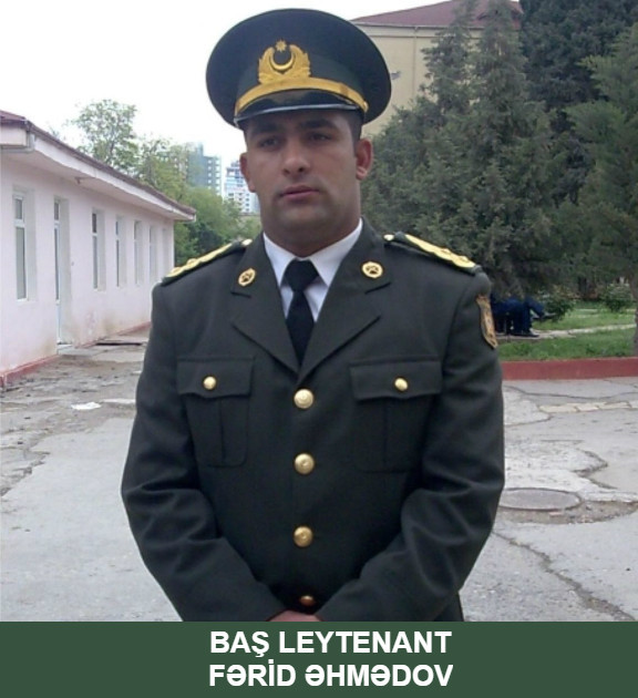 Baş leytenant Fərid Güloğlan oğlu  Əhmədov